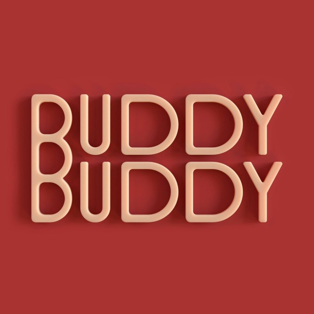 BUDDY BUDDY